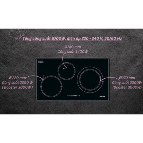 Công suất bếp từ Hafele 3 vùng nấu HC I773B 536.01.595 lắp âm