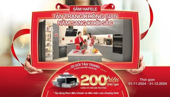 Tân trang tổ ấm, đón Tết 2025 thêm rực rỡ cùng Häfele