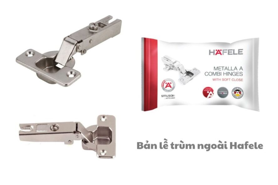 Minh hoa ban le trum ngoai hafele