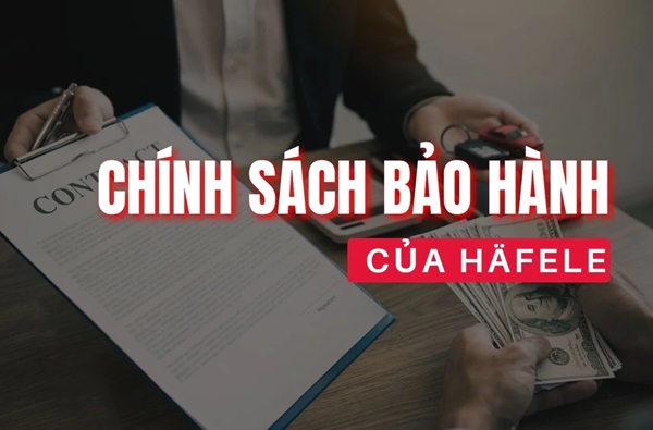 Chính sách bảo hành bếp từ Hafele Việt Nam